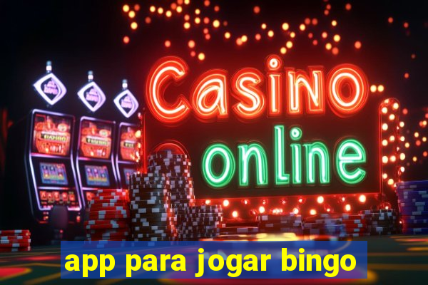 app para jogar bingo